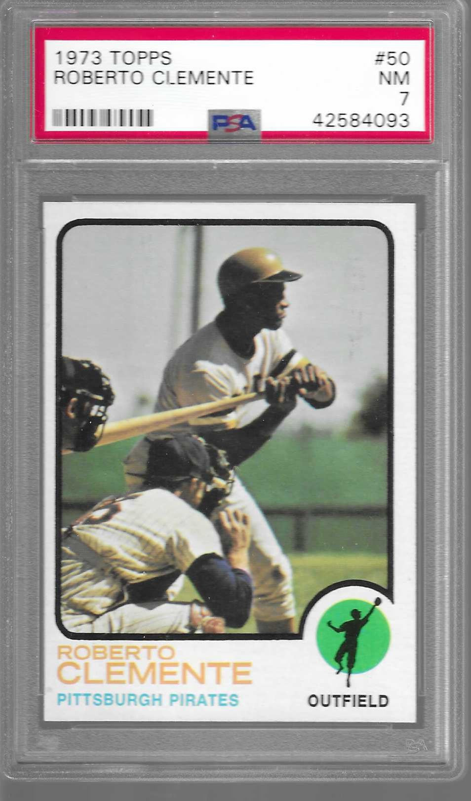1973 Topps Baseball Card ROBERTO CLEMENTE Pittsburgh Pirates #50 PSA 7