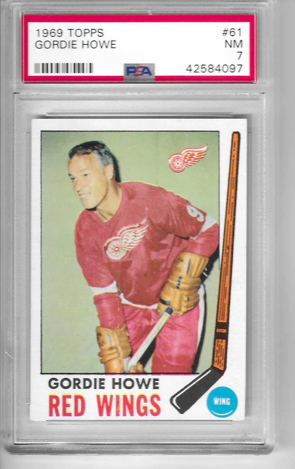 1969 TOPPS HOCKEY 61 GORDIE HOWE PSA 7 NEAR MINT RED WINGS