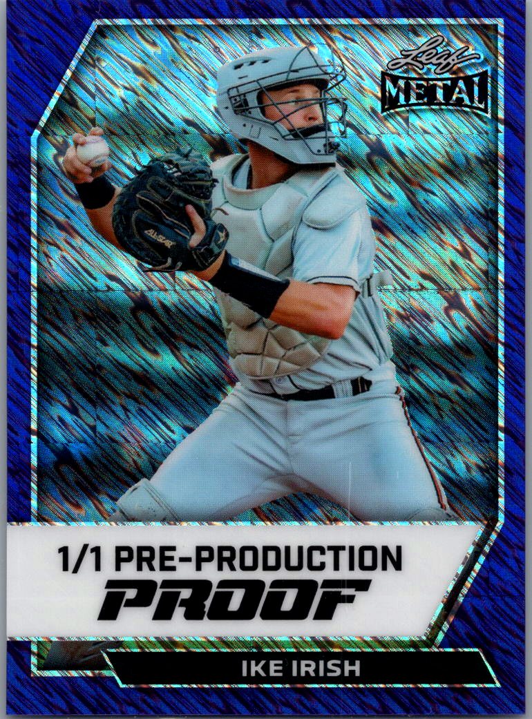 Ike Irish 2026 Leaf Metal Baseball 1/1 Blue Shimmer Pre Production Proof