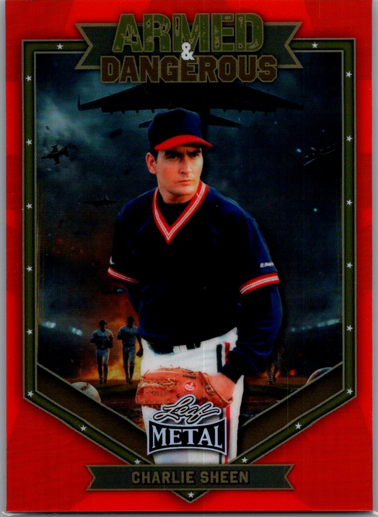 Charlie Sheen - 2026 Leaf Metal Red Armed &amp; Dangerous 4/4